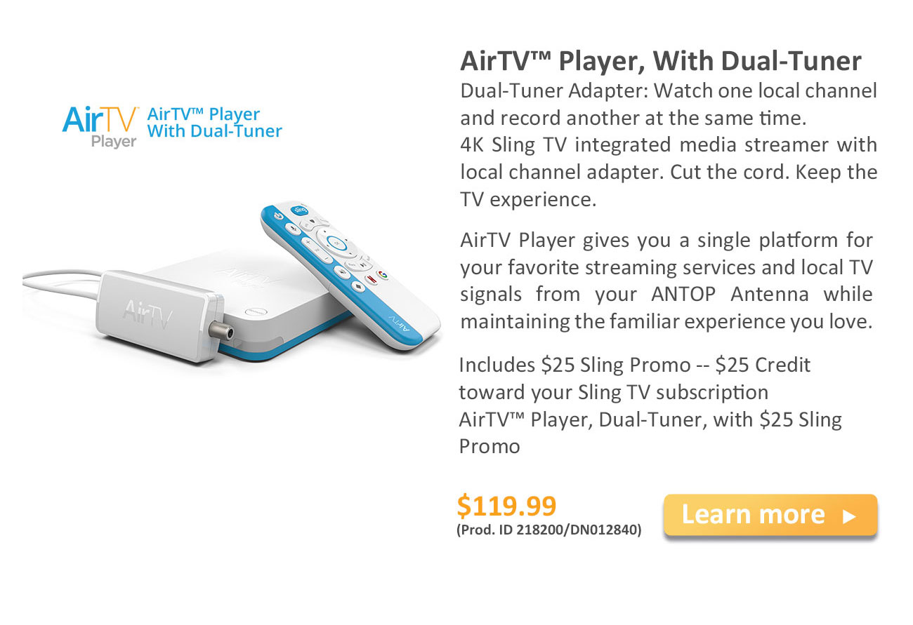 AirTV™ Player, With Dual-tuner